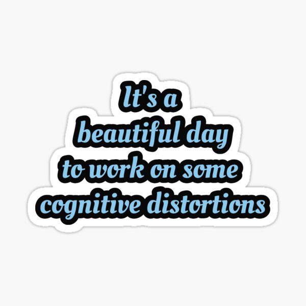 Cognitive Distortions Sticker