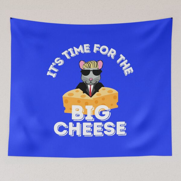 Item preview, It's Time For The Big Cheese designed and sold by GleamingGiant.