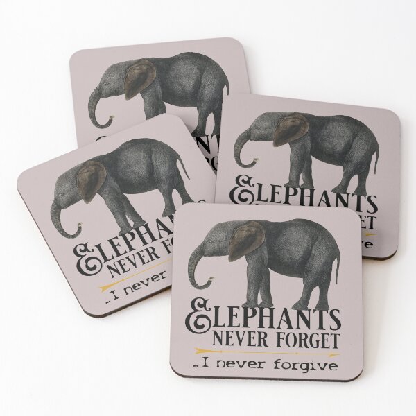 Item preview, elephants never forget, i never forgive designed and sold by sandpiperstudio.