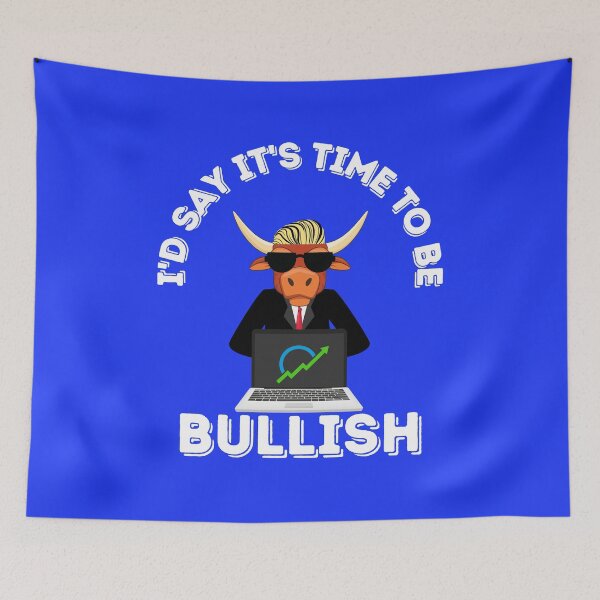 Item preview, Time To Be Bullish designed and sold by GleamingGiant.
