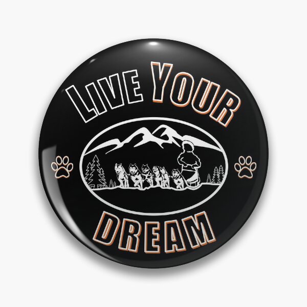 Item preview, Live Your Dream - Musher designed and sold by BernhArt.