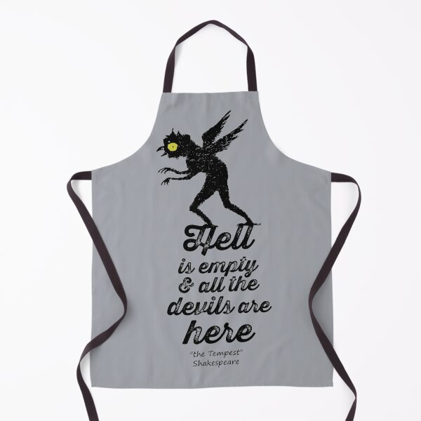 Item preview, Hell is empty and all the devils are here designed and sold by sandpiperstudio.