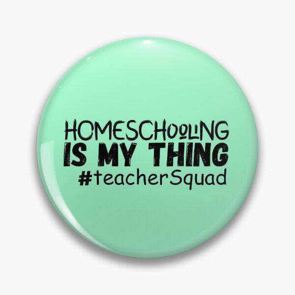 Item preview, Homeschooling Is My Thing Teacher Squad designed and sold by AmethystMurad.