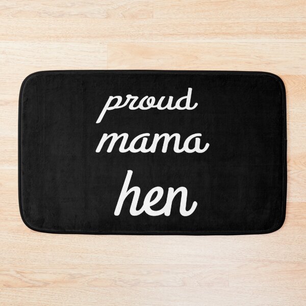 Item preview, Proud Mama Hen designed and sold by TRIMERCH.
