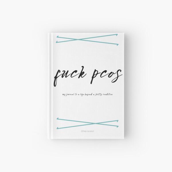 Fuck PCOS journal diary notebook stationary  Hardcover Journal