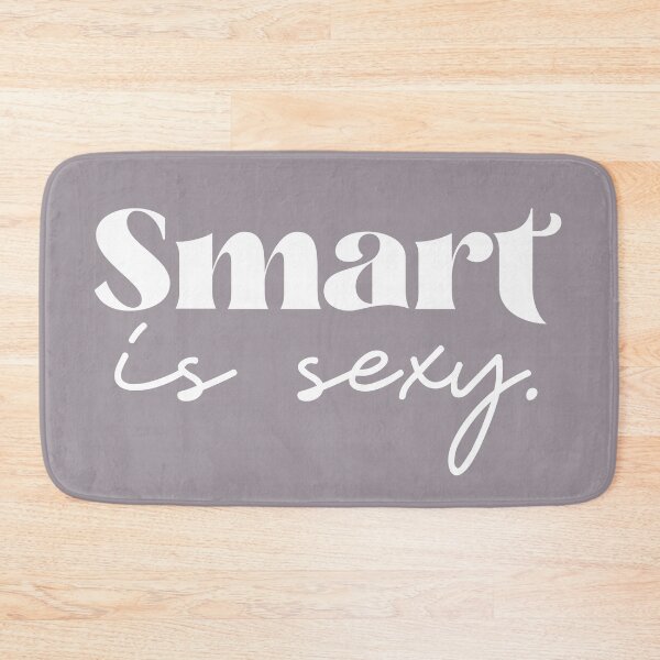 Item preview, Smart is Sexy designed and sold by squishyrainbow.