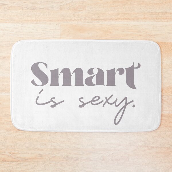 Item preview, Smart is Sexy designed and sold by squishyrainbow.
