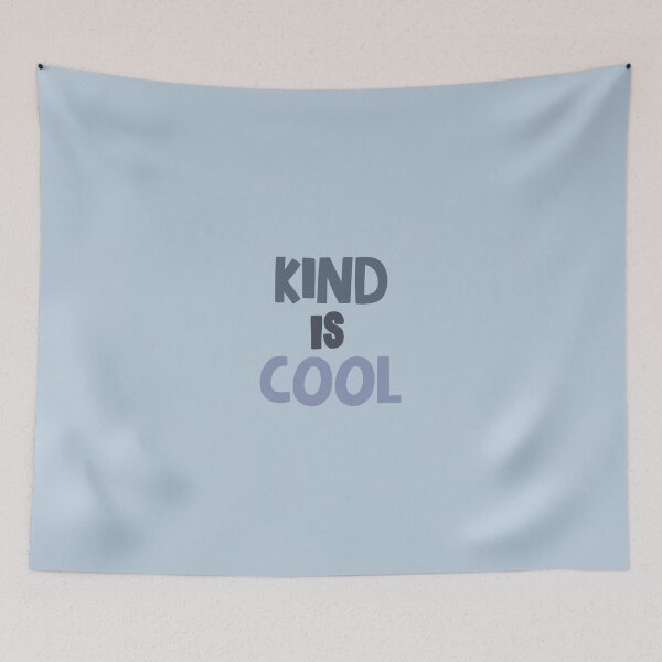 Item preview, Kind is cool designed and sold by tiredninny.