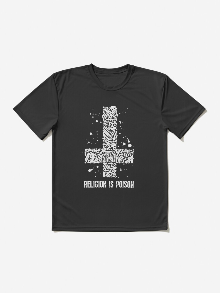 Religion Is Poison Active T-Shirt