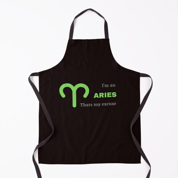 Item preview, I'm an ARIES, thats my excuse designed and sold by shane62.