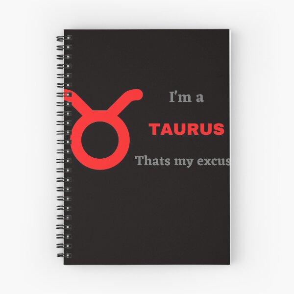 Item preview, I'm a Taurus, thats my excuse designed and sold by shane62.
