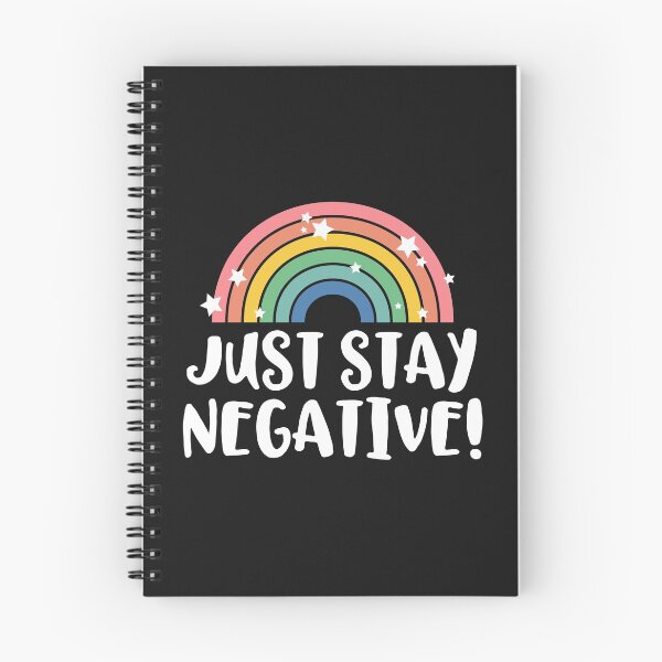 Item preview, Just Stay Negative designed and sold by ketrena.