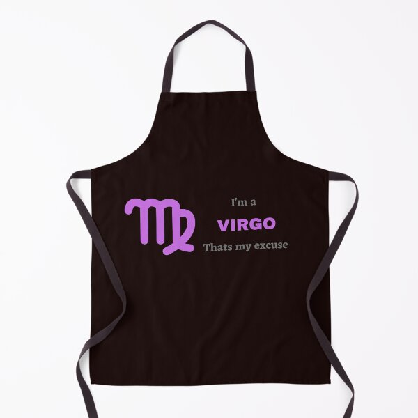 Item preview, I'm a Virgo, that's my excuse designed and sold by shane62.