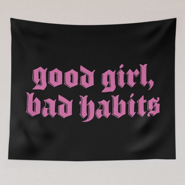 Item preview, Good Girl Bad Habits designed and sold by ValentinaHramov.