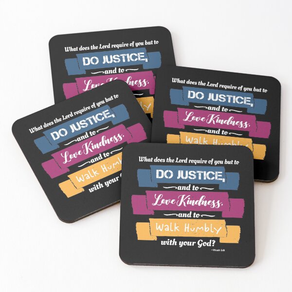 Item preview, What does the Lord require of you / Micah 6:8 / Justice, Kindness, Humbly designed and sold by bryanmcclelland.
