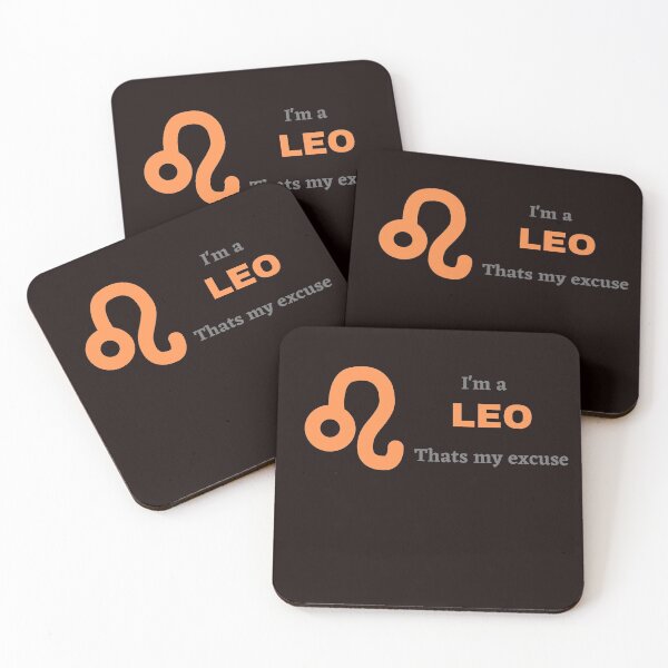 Item preview, I'm a Leo, that's my excuse designed and sold by shane62.