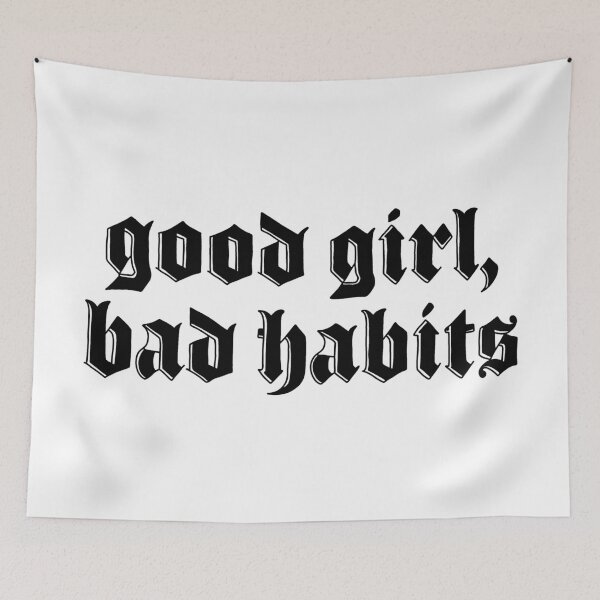 Item preview, Good Girl Bad Habits designed and sold by ValentinaHramov.