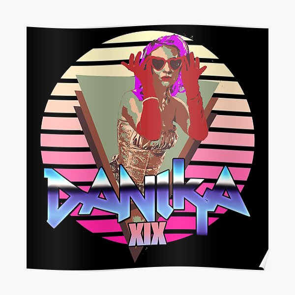 "Danika XIX" Poster for Sale by arendstudios | Redbubble