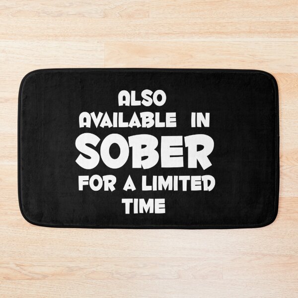 Item preview, Also available in sober. designed and sold by shaakir.