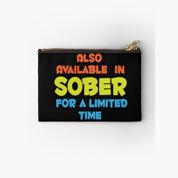 Item preview, Also available in sober. designed and sold by shaakir.