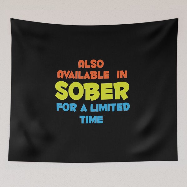 Item preview, Also available in sober. designed and sold by shaakir.