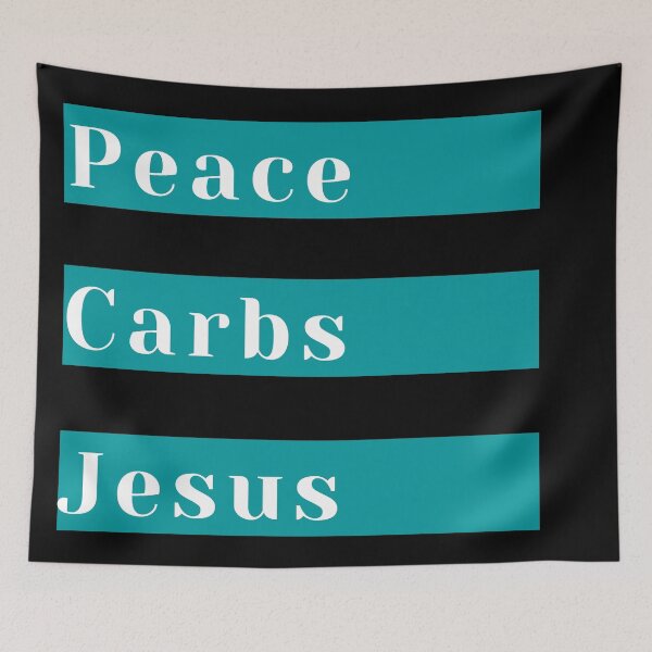 Item preview, Peace Carbs Jesus designed and sold by KeleCo.