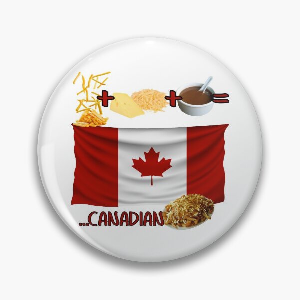 Item preview, Fries + Cheese + Gravy = Canadian! (on White) designed and sold by PawsitiveMum.
