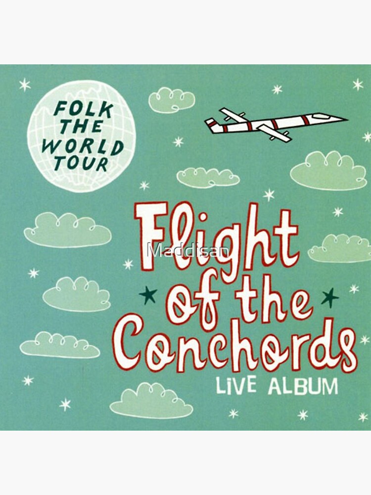 "Flight of the Conchords Folk the World Tour" Poster for Sale by