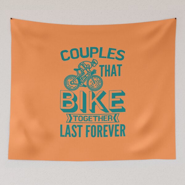 Item preview, Couples that bike together, last forever designed and sold by Unchainthebeast.