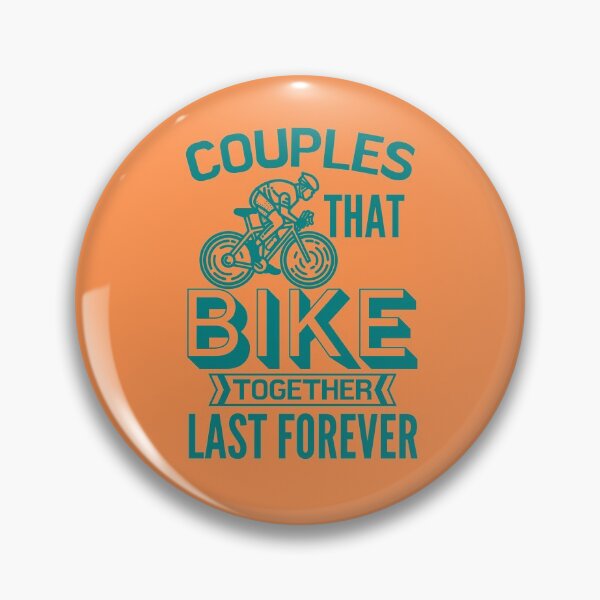 Item preview, Couples that bike together, last forever designed and sold by Unchainthebeast.