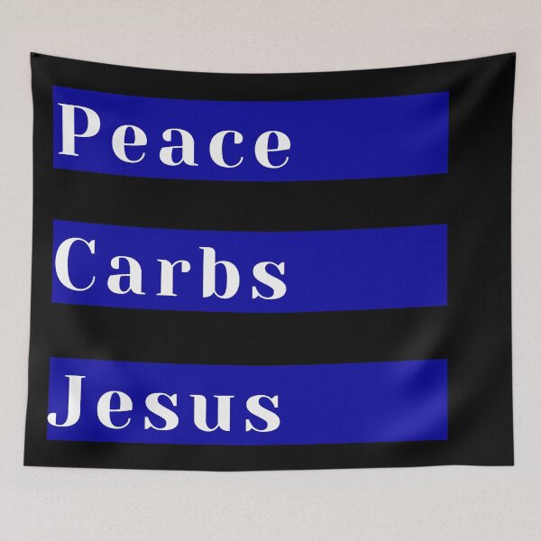 Item preview, Peace Carbs Jesus designed and sold by KeleCo.