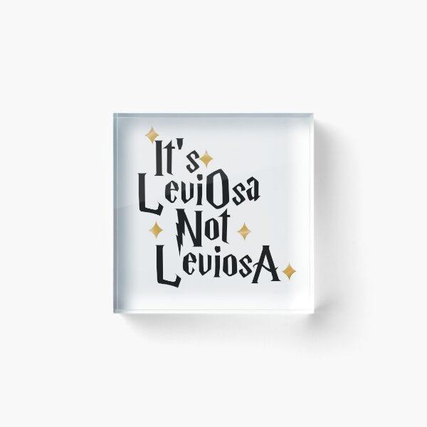 Item preview, It's leviosa not leviosa designed and sold by MeIanie.
