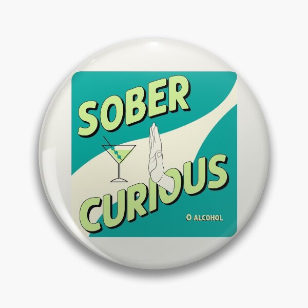 Item preview, Sober Curious designed and sold by bluehair.