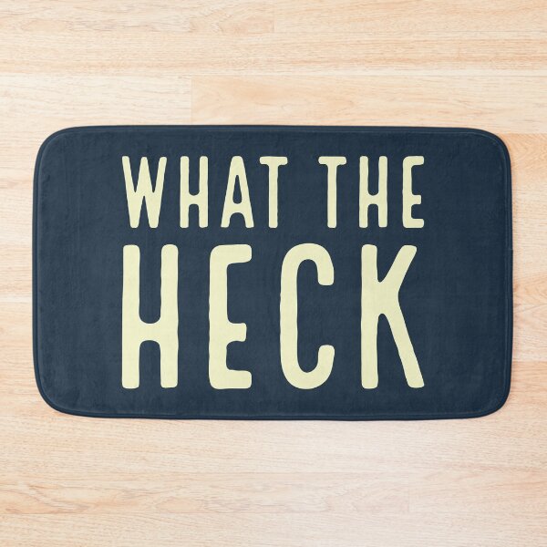 Item preview, WHAT THE HECK - funny typography, text-based design (v3b) designed and sold by bantaam.