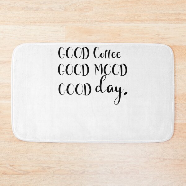 Item preview, GOOD COFFE GOOD MOOD GOOD DAY designed and sold by Archaqiy.