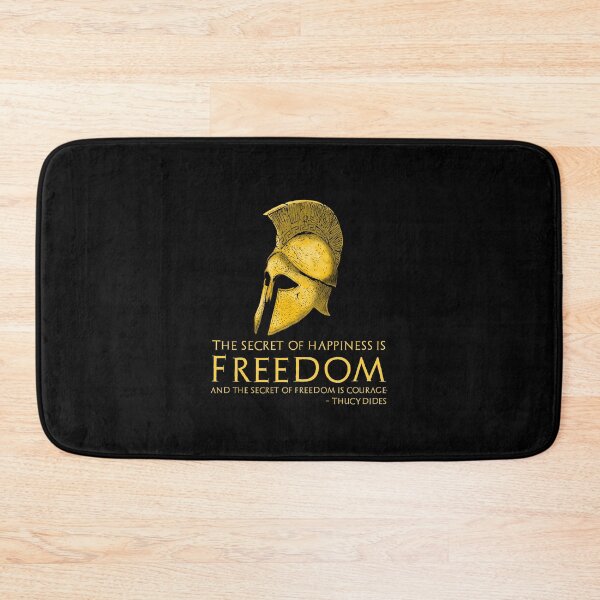Item preview, The secret of happiness is freedom and the secret of freedom is courage. - Thucydides - Ancient Greek Quote designed and sold by Styrman.