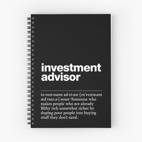 Item preview, "Investment advisor" funny job description, definition financial advisor designed and sold by TrueType.