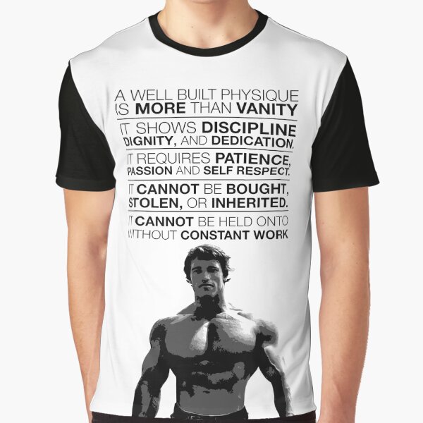 Arnold Motivation Graphic T-Shirt