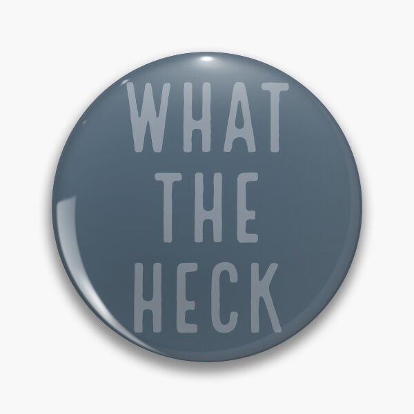 Item preview, WHAT THE HECK - funny typography, text-based design (v5a) designed and sold by bantaam.
