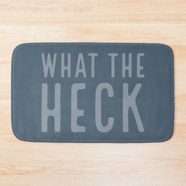 Item preview, WHAT THE HECK - funny typography, text-based design (v5a) designed and sold by bantaam.