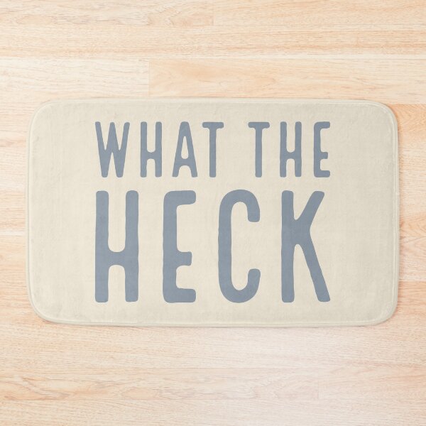 Item preview, WHAT THE HECK - funny typography, text-based design (v5b) designed and sold by bantaam.