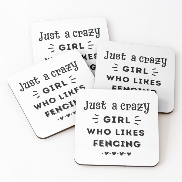 Item preview, Just a crazy girl who likes fencing designed and sold by TheGreenGoat.