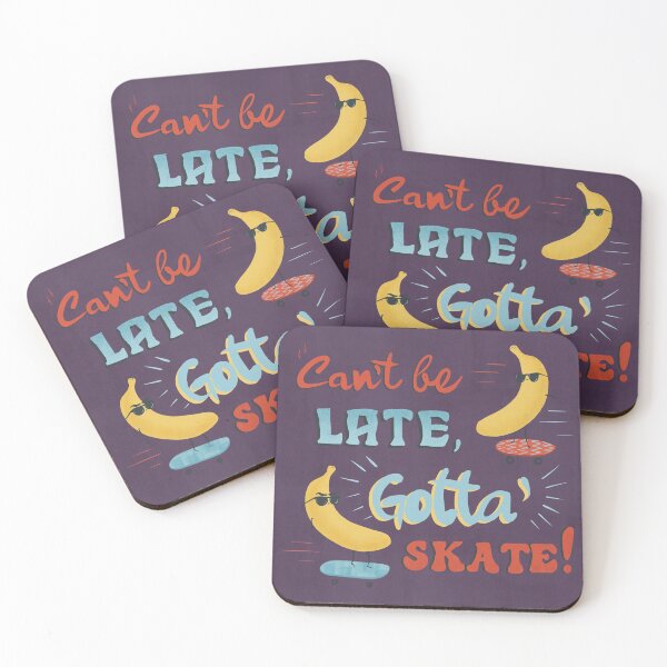 Item preview, Banana Skaters Can’t Be Late Gotta’ Skate designed and sold by Sarah Crosby.