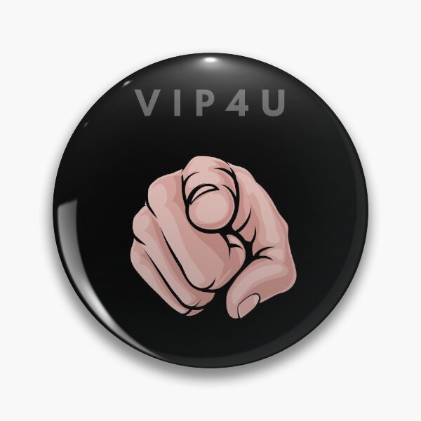Item preview, VIP 4 U designed and sold by CrazyHowCool.
