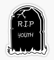 RIP 2 MY YOUTH Sticker