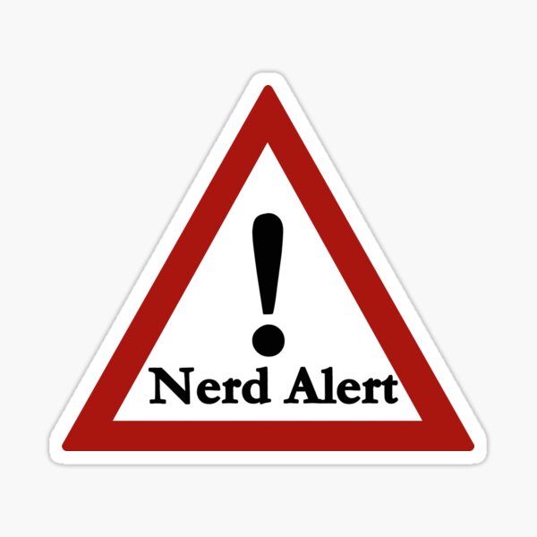 Nerd alert Sticker