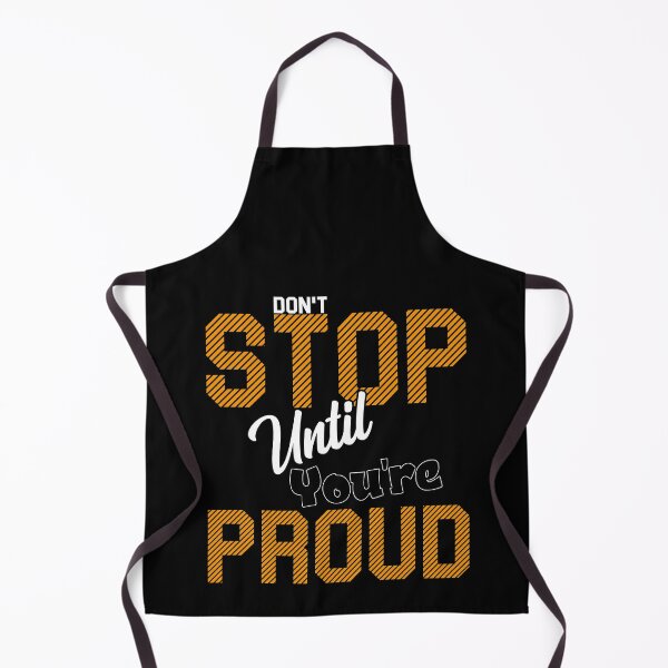 Item preview, Don't stop until you're proud designed and sold by karim Najjar.