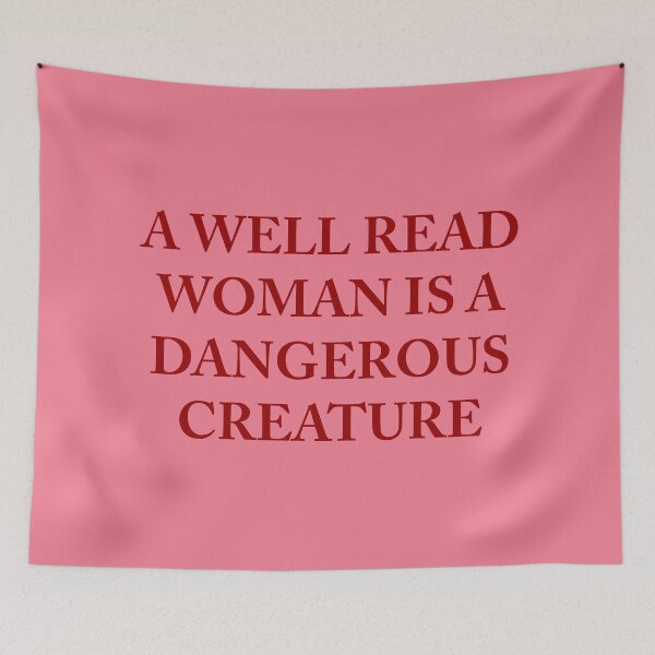 Item preview, Dangerous Creature | Well Read woman is a Dangerous Creature designed and sold by TekknoOutfits.