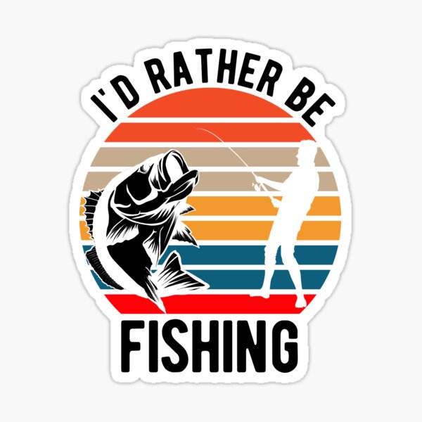  I'd Rather Be Ice Fishing Funny Saltwater Fish Dad