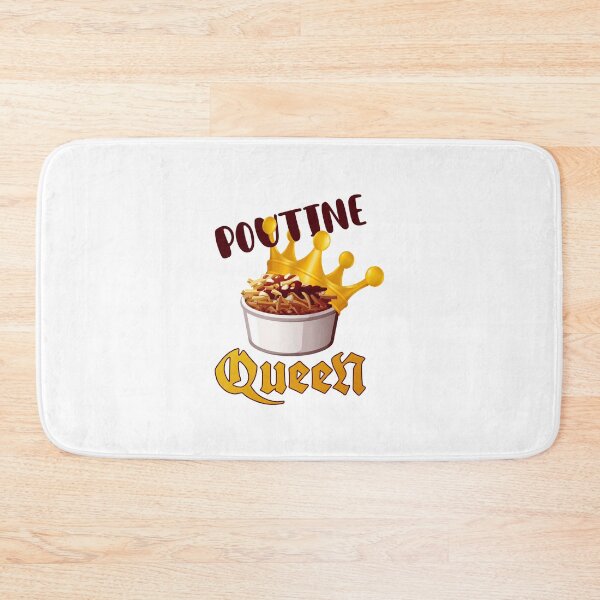 Item preview, Poutine Queen! (on White) designed and sold by PawsitiveMum.